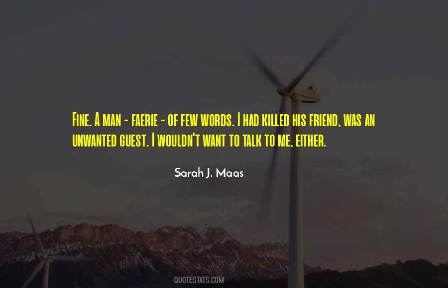 Your Words Killed Me Quotes #1458476