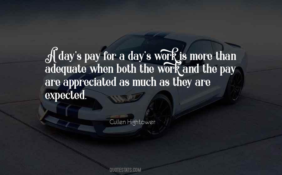 Your Work Is Appreciated Quotes #827345