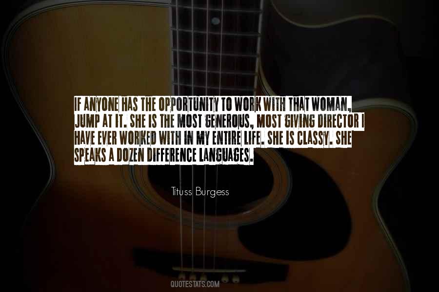 Your Work Speaks For Itself Quotes #527205