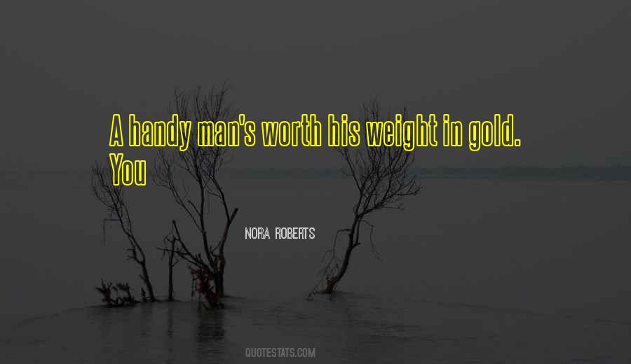 Your Worth More Than Gold Quotes #1115608