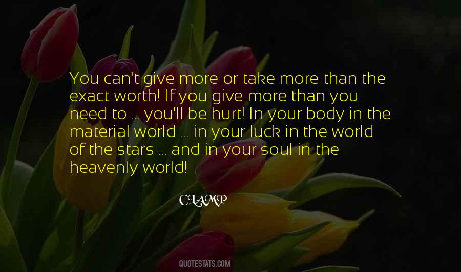 Your Worth More Than Quotes #235921