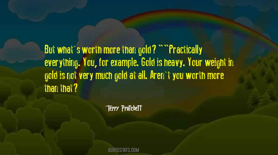 Your Worth More Than Quotes #253371