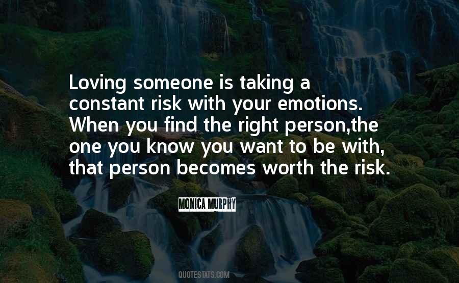 Your Worth The Risk Quotes #259555