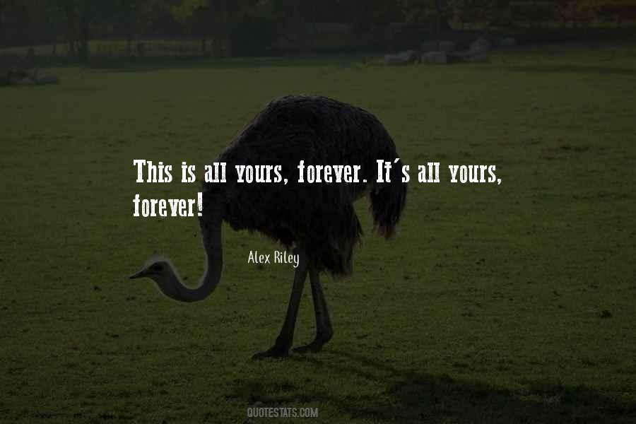 Yours Forever Quotes #408019