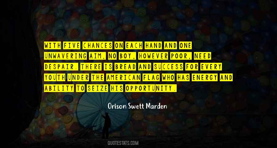 Youth And Energy Quotes #1416595