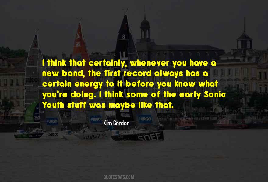 Youth And Energy Quotes #144861
