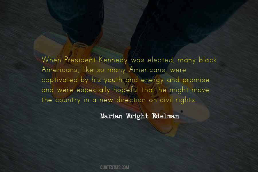 Youth And Energy Quotes #1457153