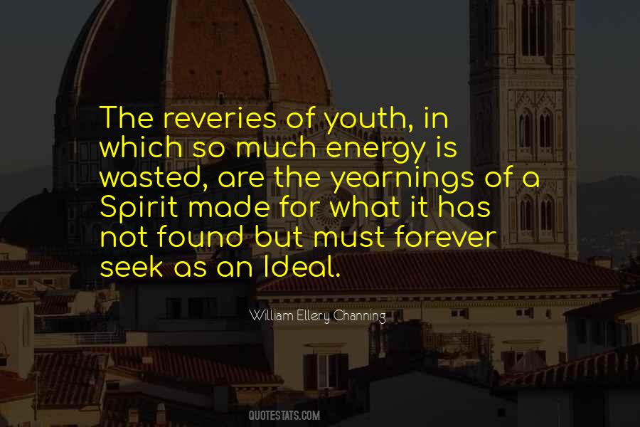 Youth And Energy Quotes #49431