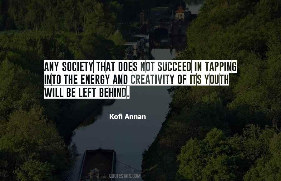 Youth And Energy Quotes #96182