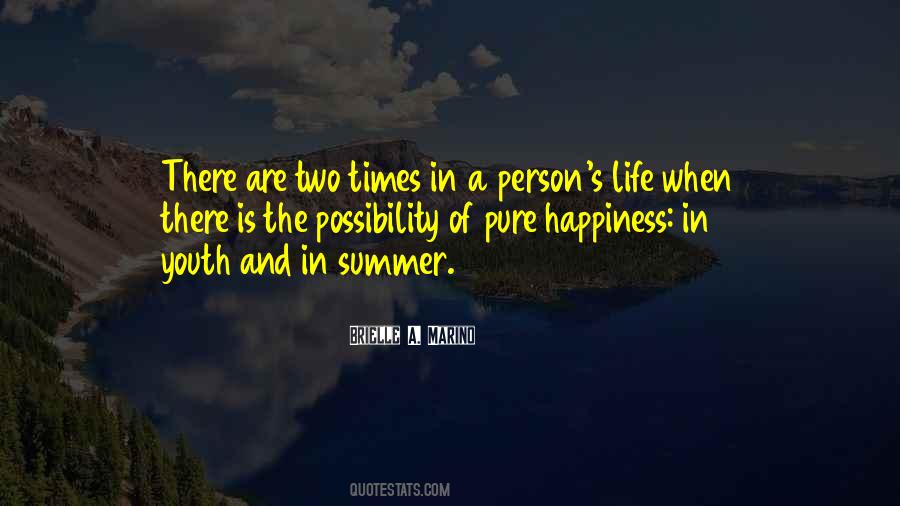 Youth And Happiness Quotes #1013118