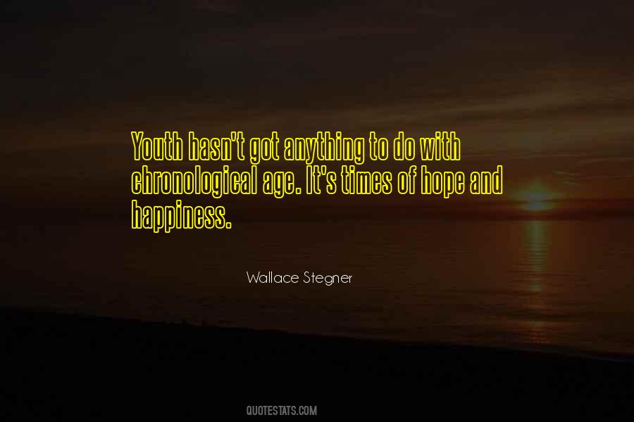 Youth And Happiness Quotes #1808722