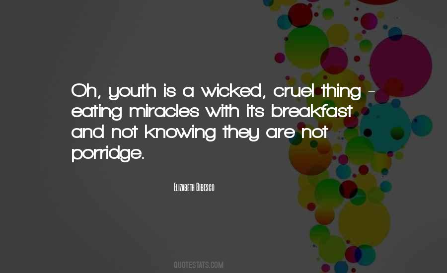 Youth Is Quotes #1337968