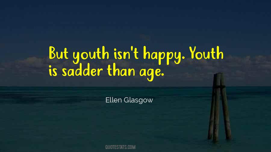 Youth Is Quotes #1369671