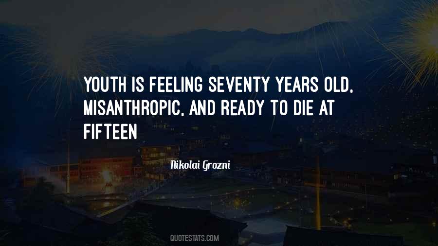 Youth Is Quotes #1406776