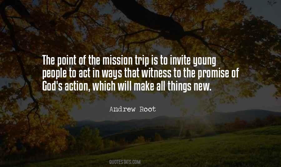 Youth Mission Trip Quotes #137190