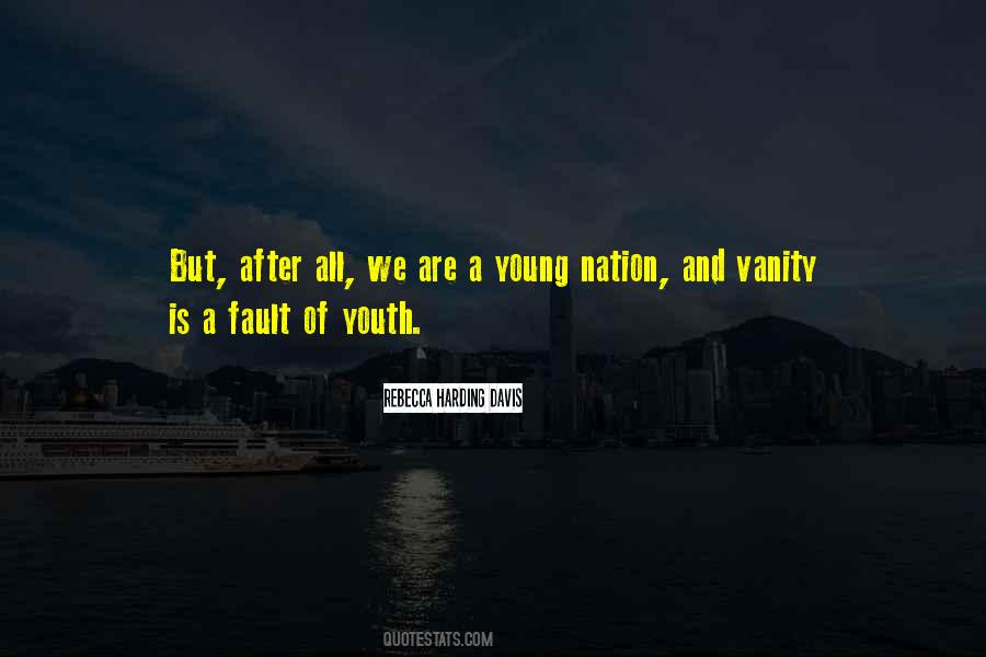 Youth Of The Nation Quotes #1146165