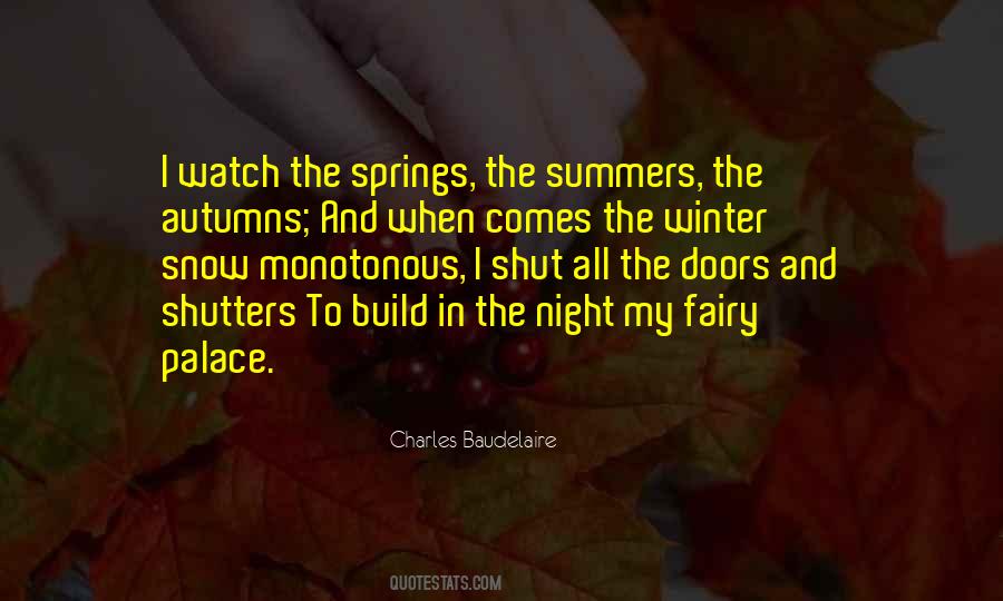 Quotes About Spring Snow #1075897