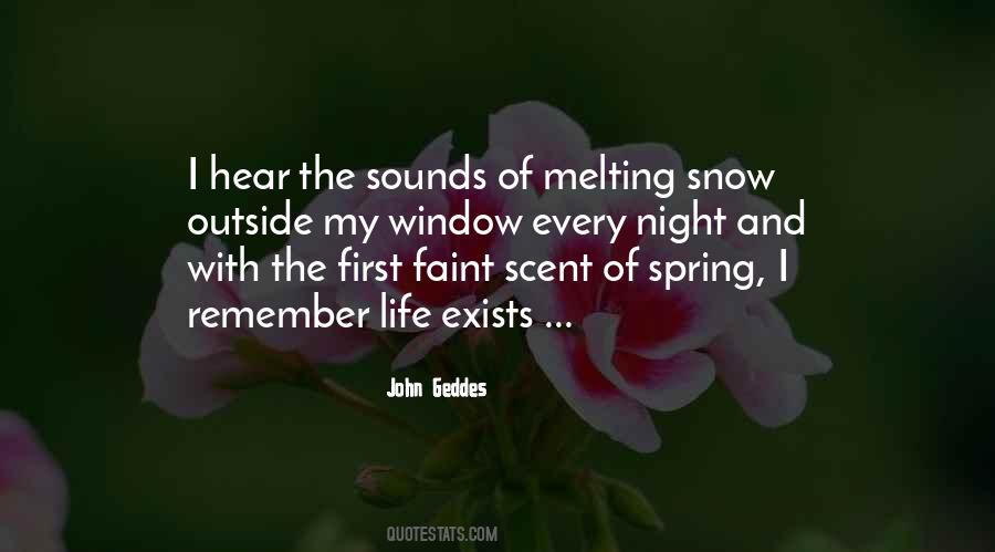 Quotes About Spring Snow #1444786