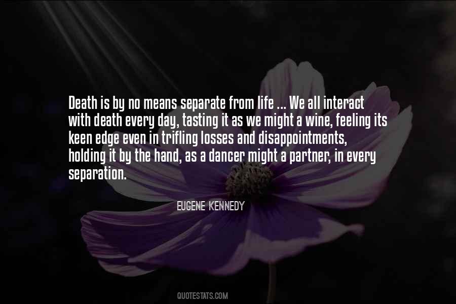 Quotes About Separation By Death #662175