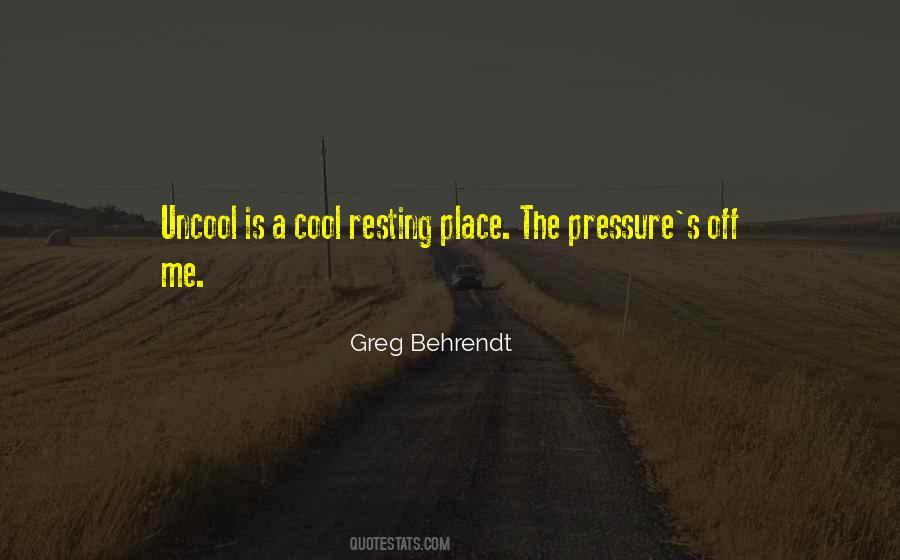 Quotes About Resting Place #831875