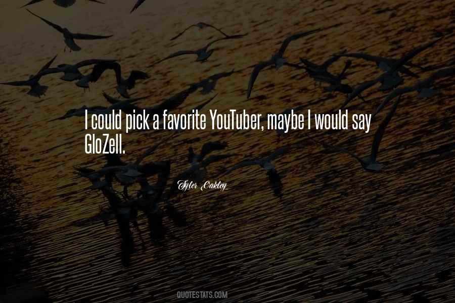 Youtuber Quotes #300997