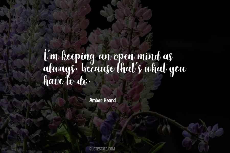 Quotes About Keeping Your Mind Open #1821108