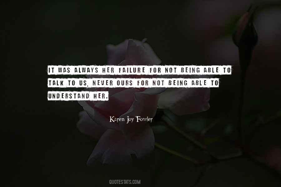 Quotes About Being Able To Talk To Someone #1152052