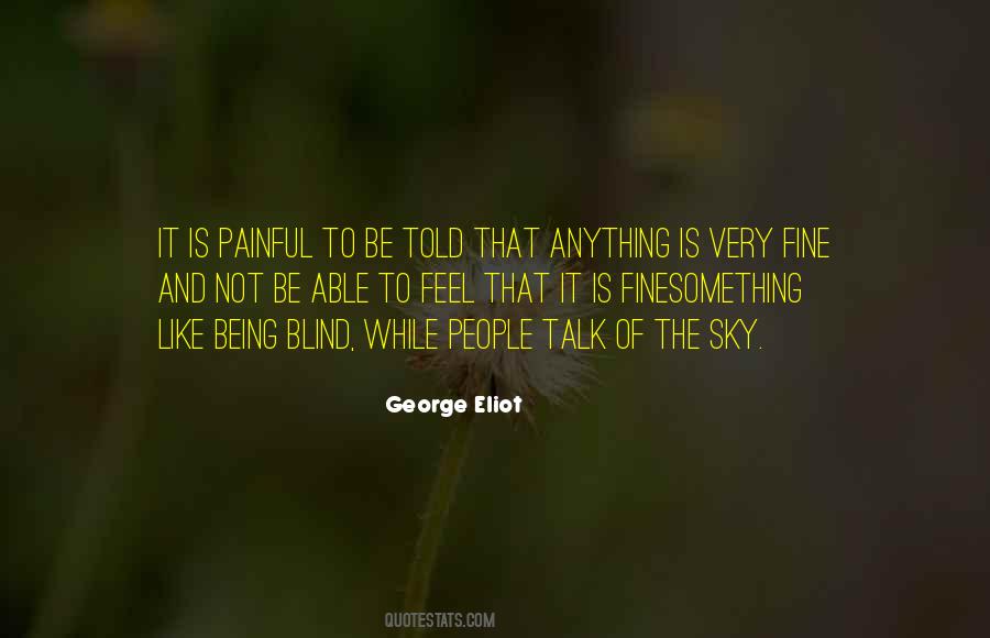 Quotes About Being Able To Talk To Someone #150369