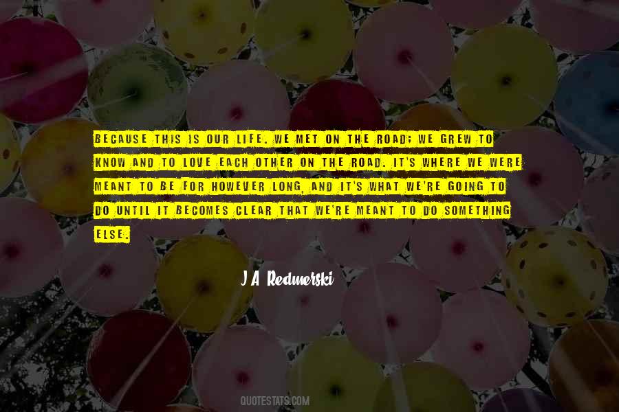 Quotes About Love Meant To Be #427634