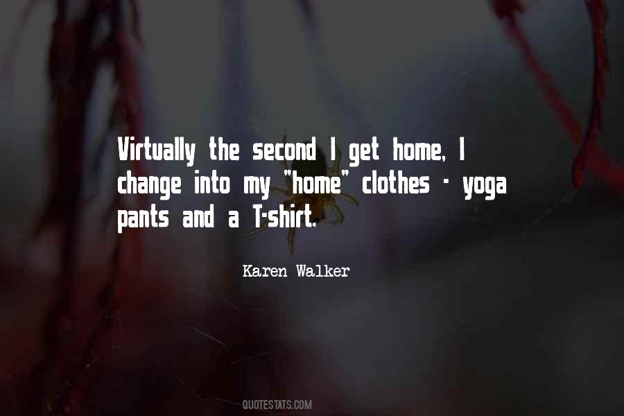 Quotes About A Second Home #884453