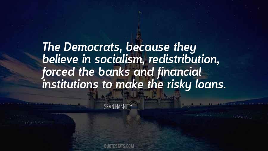 Quotes About Financial Institutions #1790865