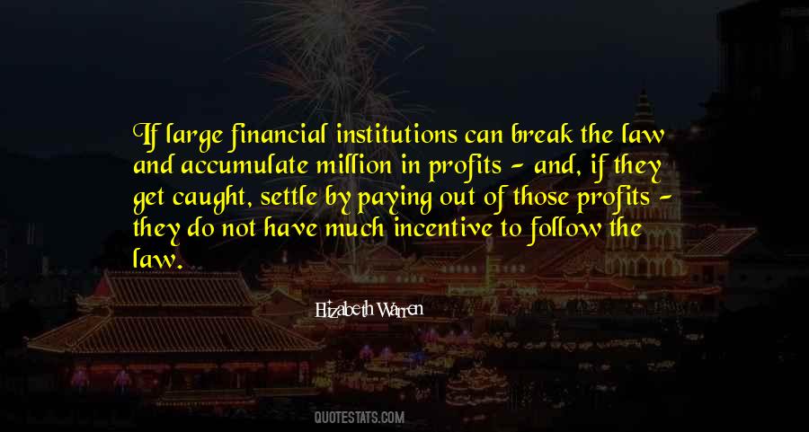 Quotes About Financial Institutions #805720