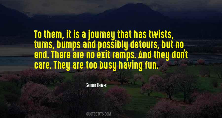 Quotes About Twists And Turns #1754613