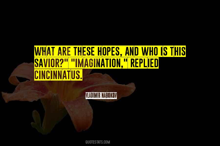 Quotes About Hopes #85844