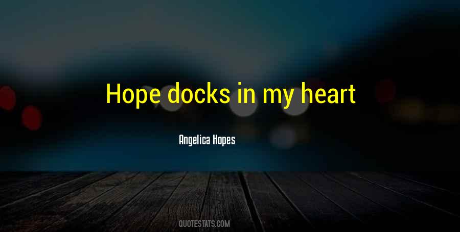 Quotes About Hopes #93254