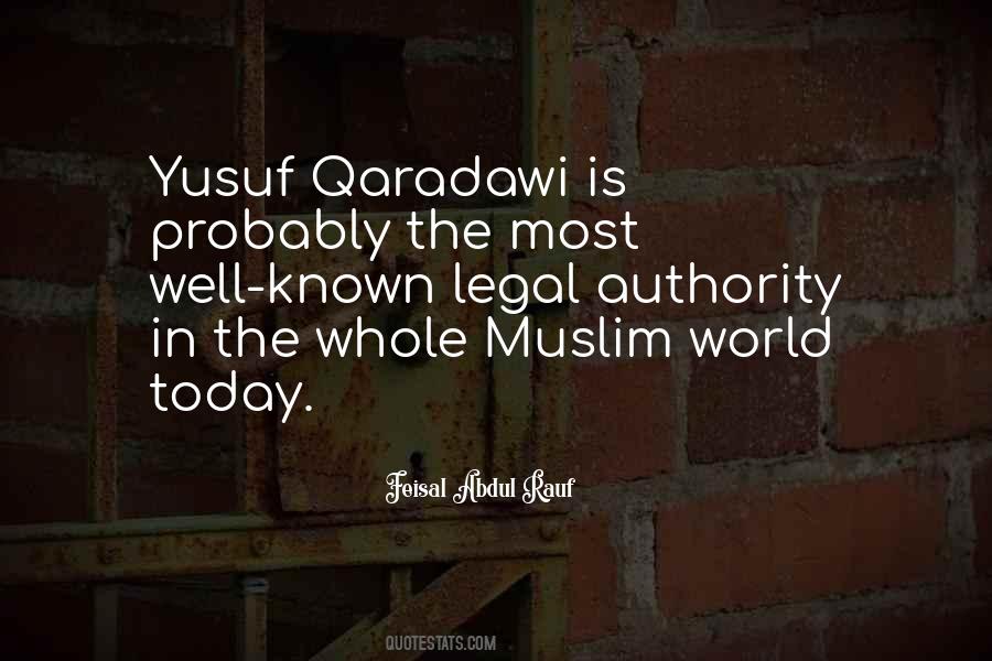 Yusuf Qaradawi Quotes #309328