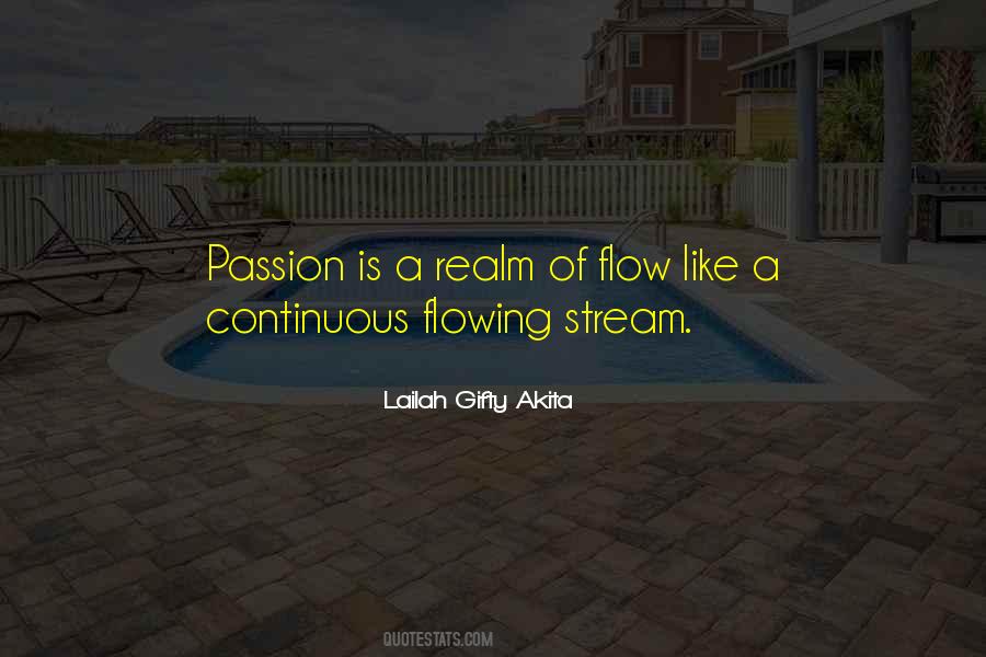 Quotes About Life Flowing #1436629