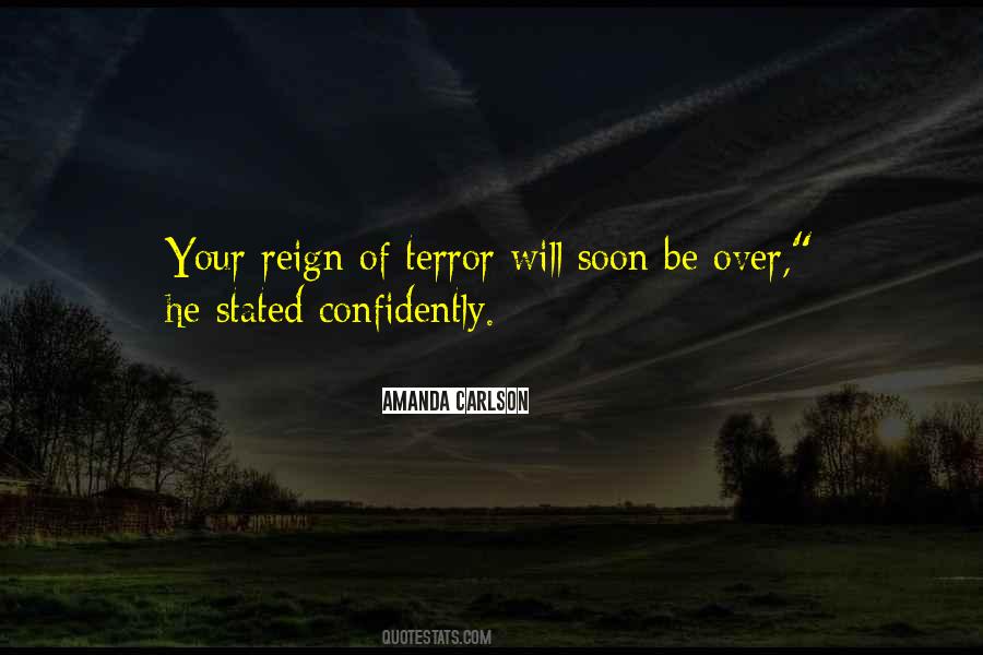 Quotes About Reign Of Terror #375611