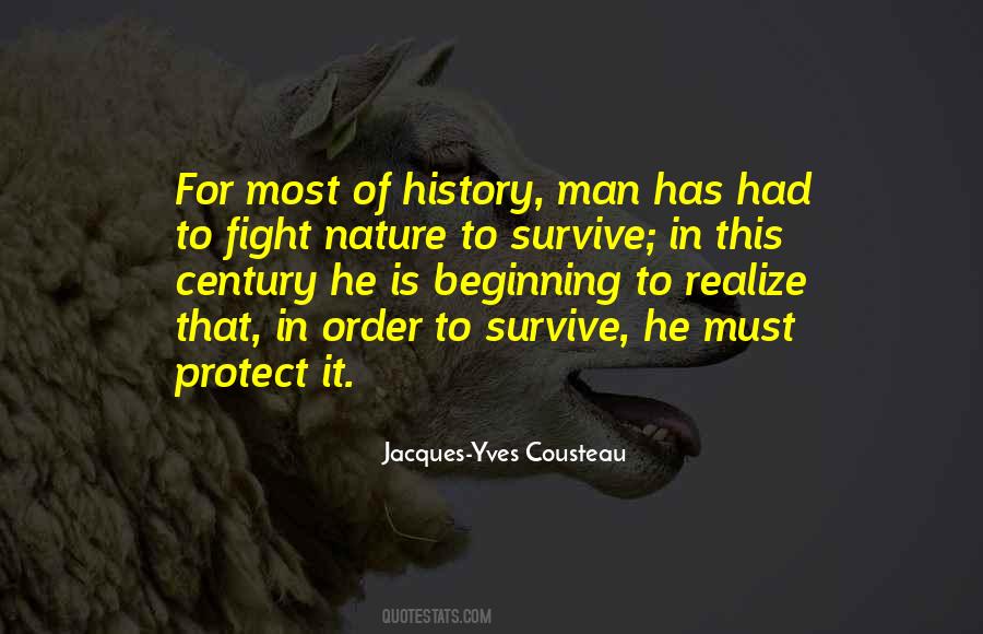 Yves Cousteau Quotes #1307204