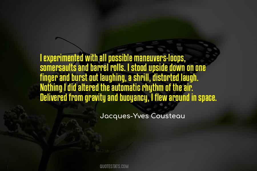 Yves Cousteau Quotes #1738920