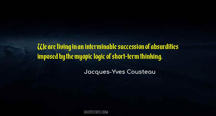 Yves Cousteau Quotes #1855288