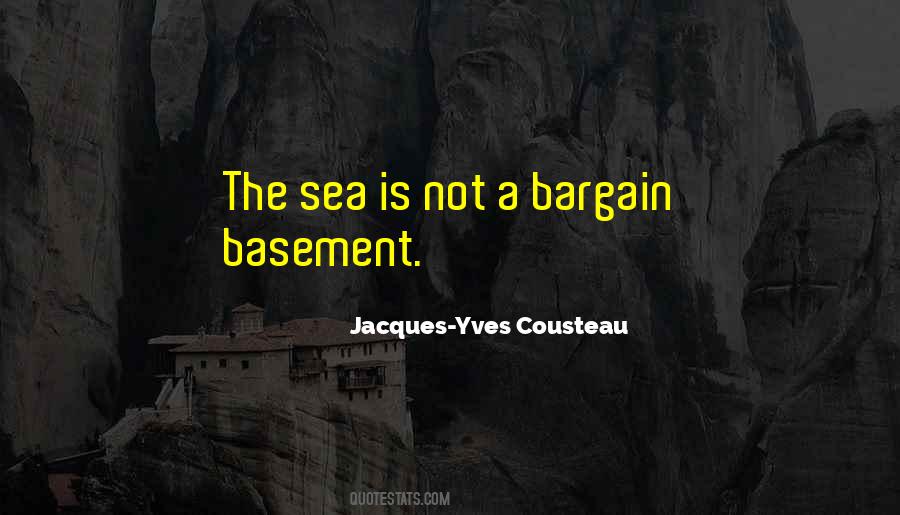 Yves Cousteau Quotes #432204