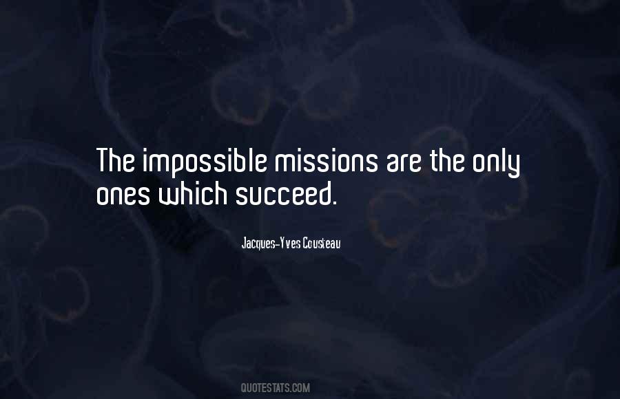 Yves Cousteau Quotes #612637