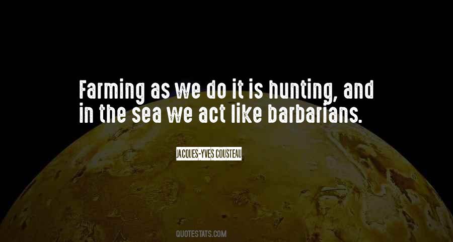 Yves Cousteau Quotes #95847