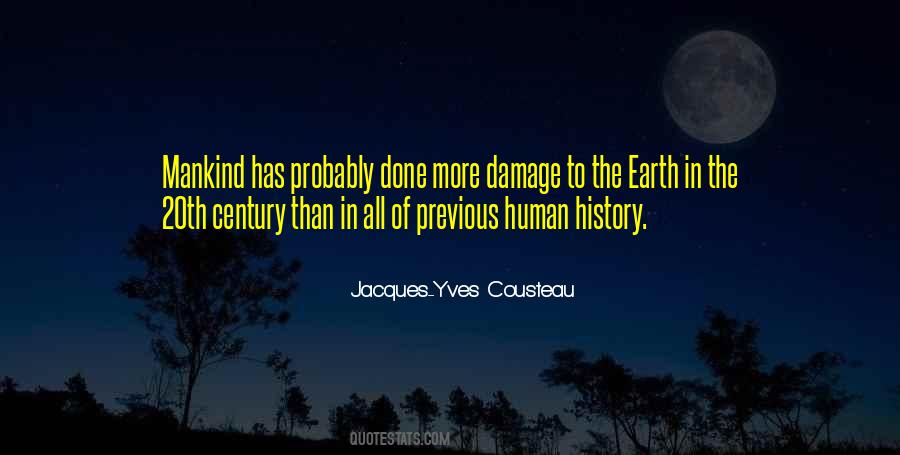 Yves Cousteau Quotes #998902