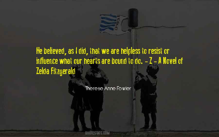 Z A Novel Of Zelda Fitzgerald Quotes #811373