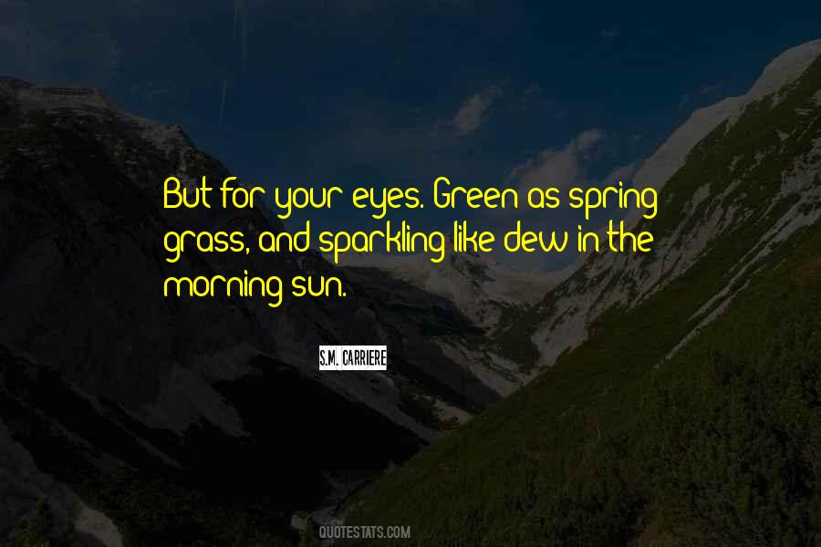 Quotes About Spring Green #519980