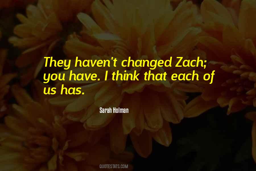 Zach Quotes #1060125