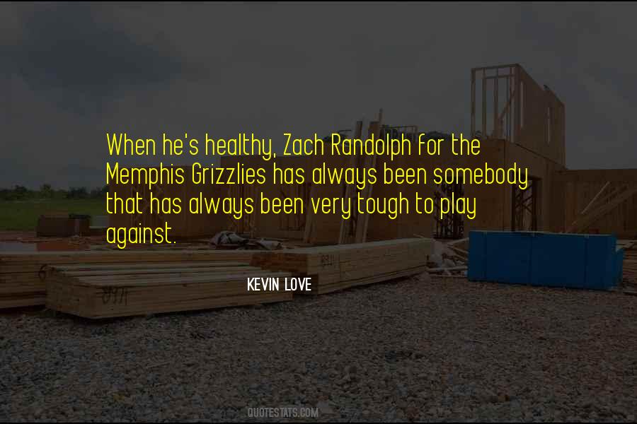 Zach Quotes #1620139