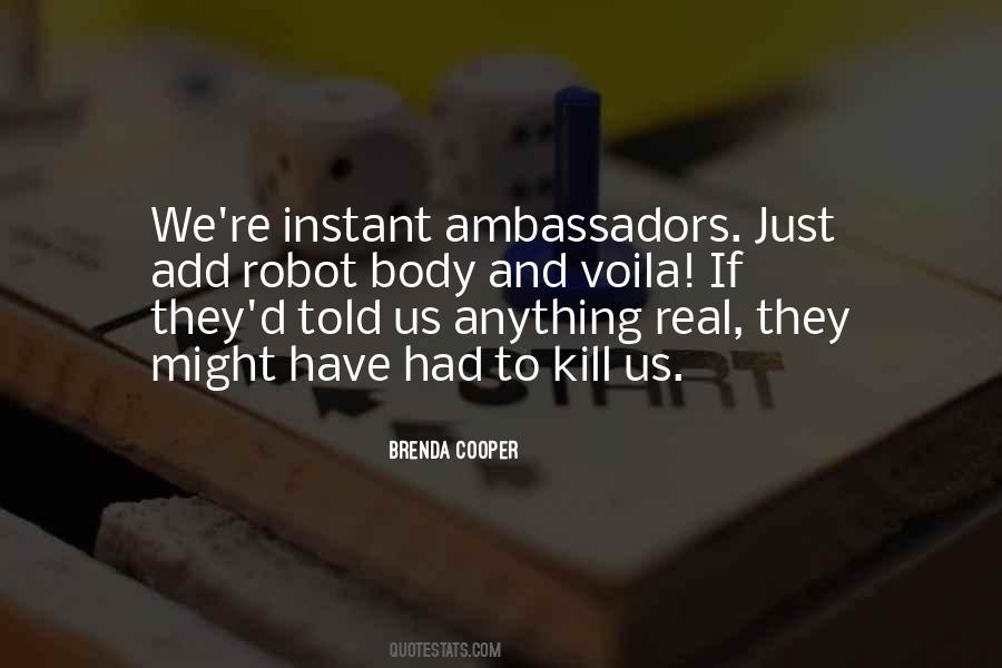 Quotes About Ambassadors #112888